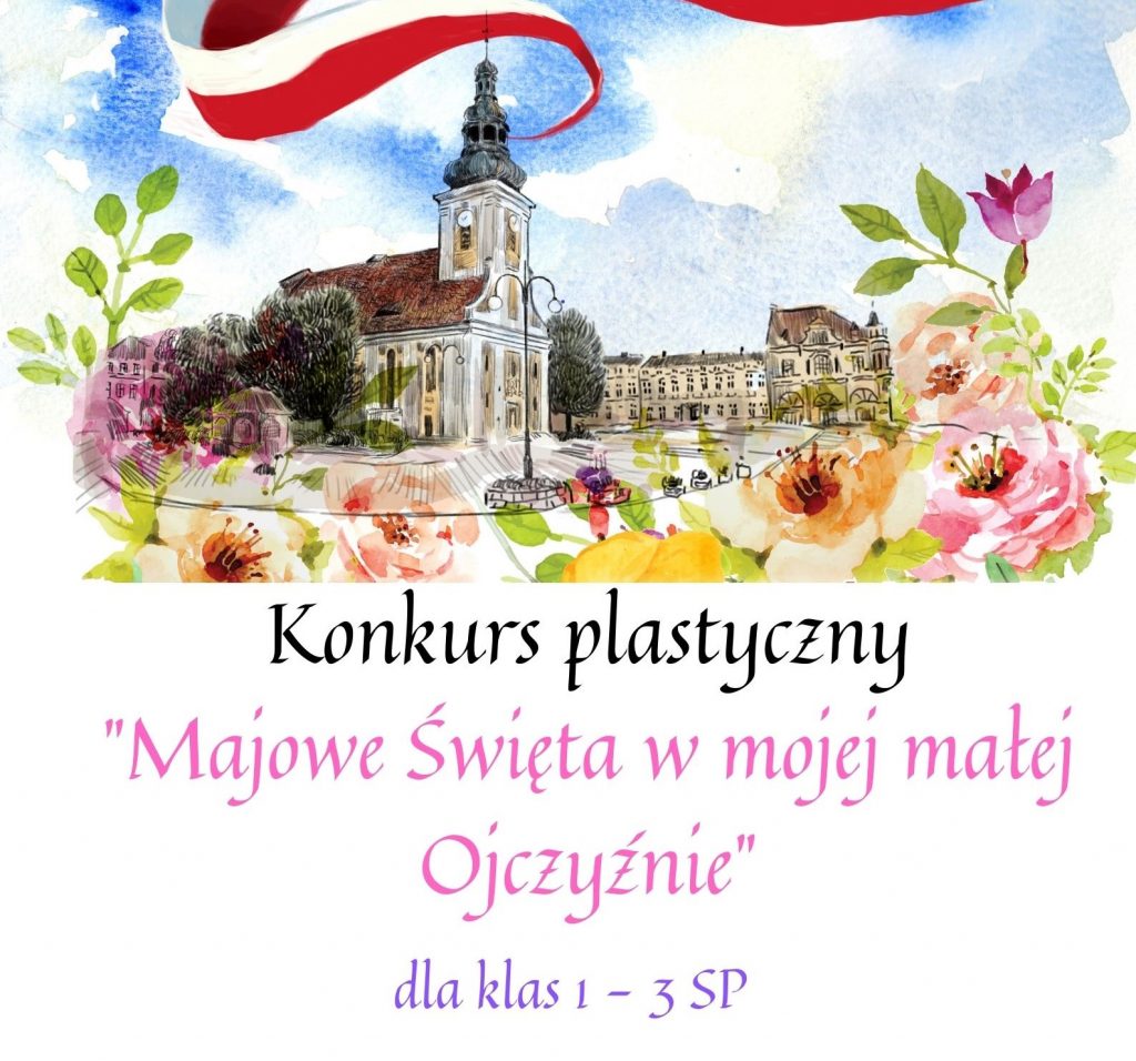 MAJOWE ŚWIĘTA konkurs plastyczny